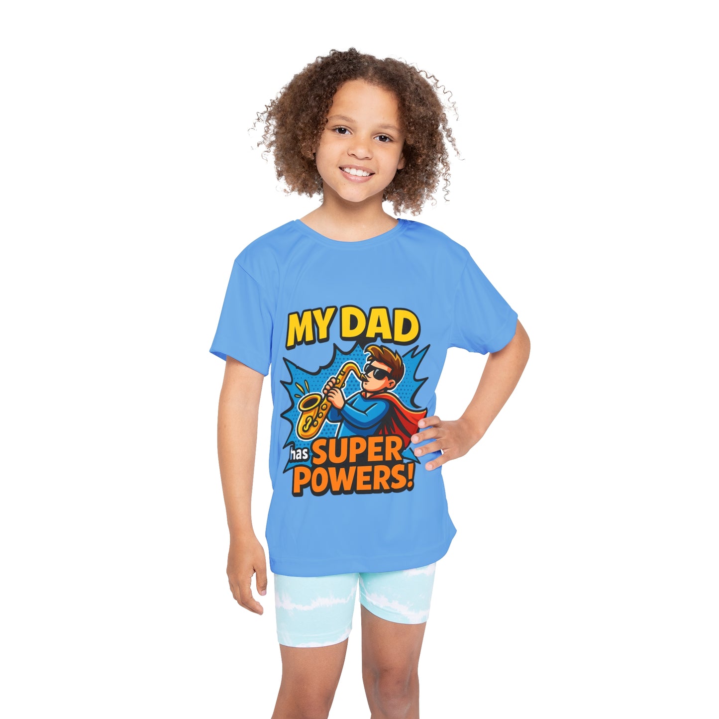 🎷✨ “My Dad Has Super Powers!” – Kids' Hero T-Shirt for Saxophone Legends