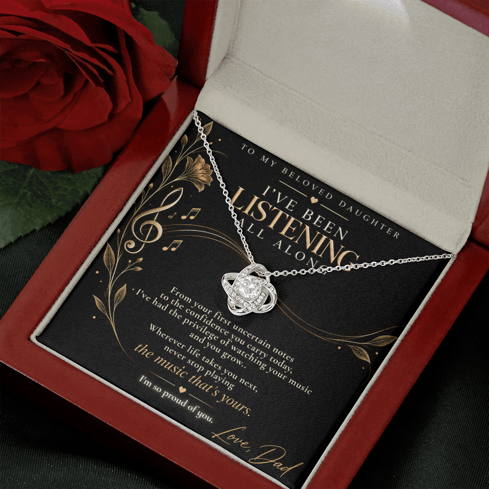 To My Musician Daughter – I’ve Been Listening All Along Forever Love Necklace