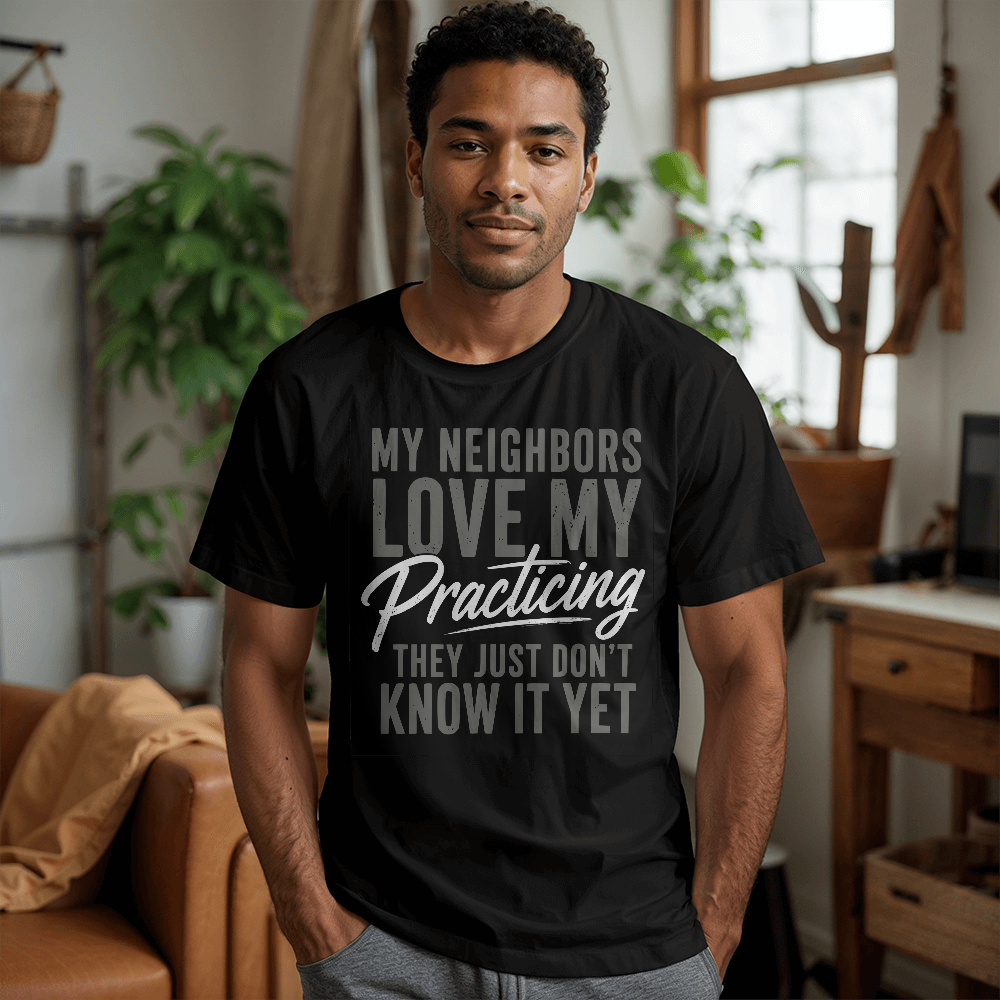 My Neighbor Practicing Shirt