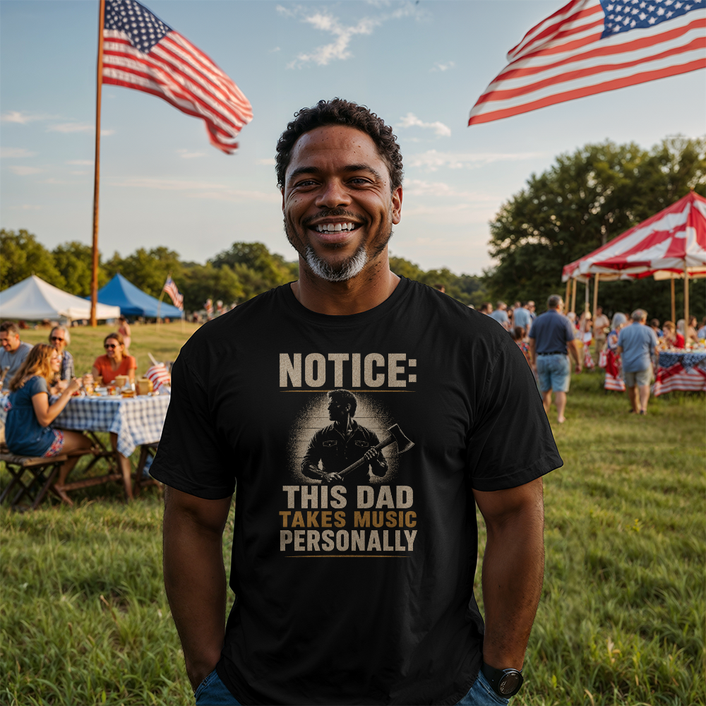 Notice: This Dad Takes Music Personally Shirt