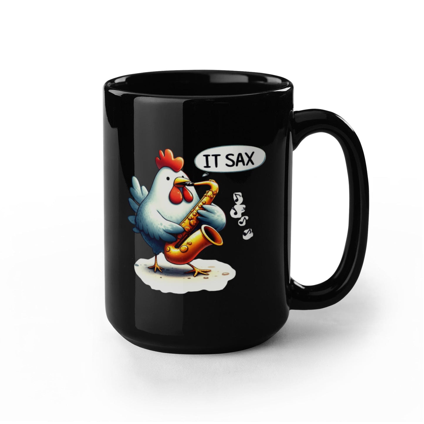 "It SAX!" Funny Chicken Coffee Mug – For Sax Lovers With a Sense of Humor