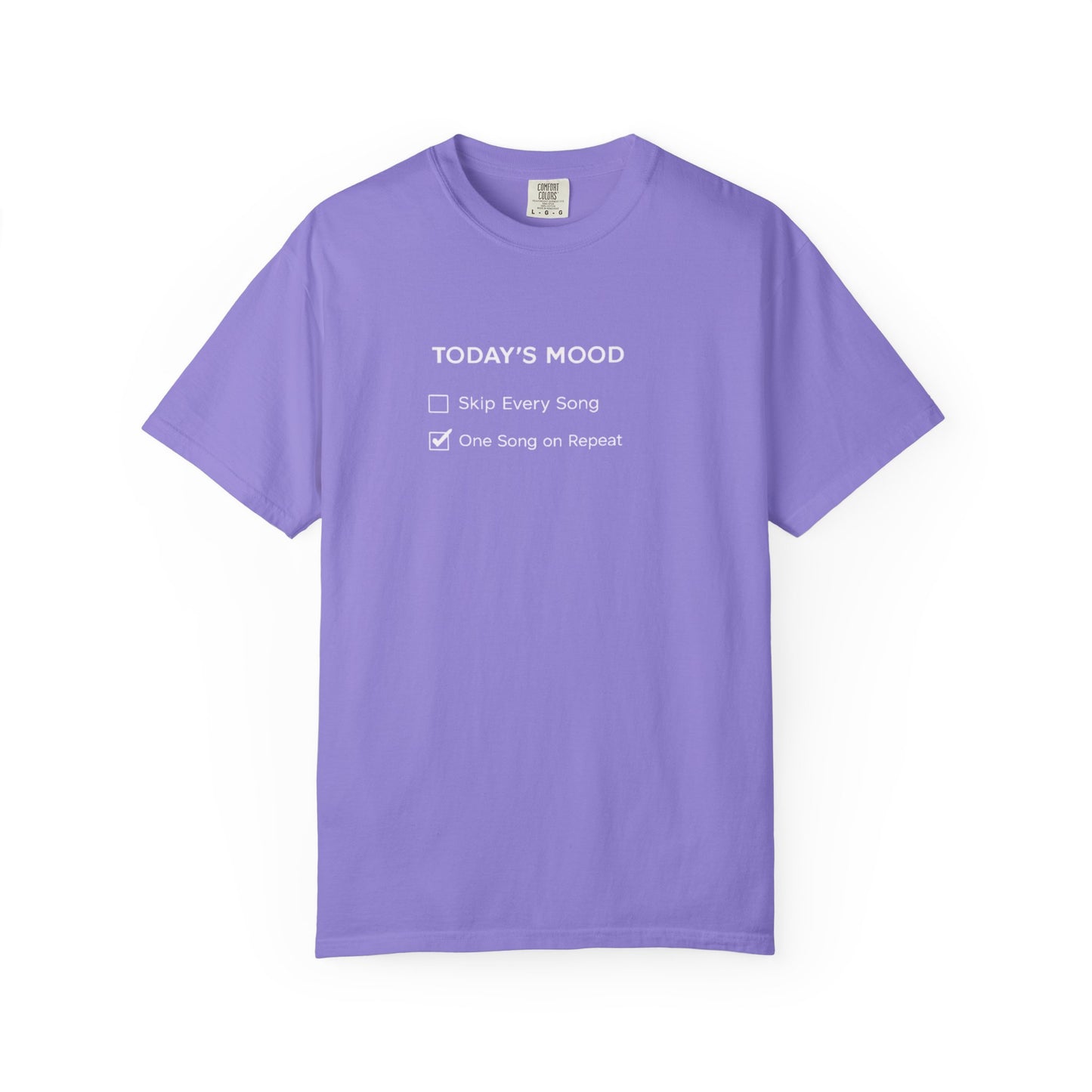 Today’s Mood One Song on Repeat Two-Sided T-Shirt