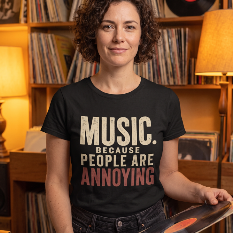 Music Because People Are Annoying Vintage T-Shirt