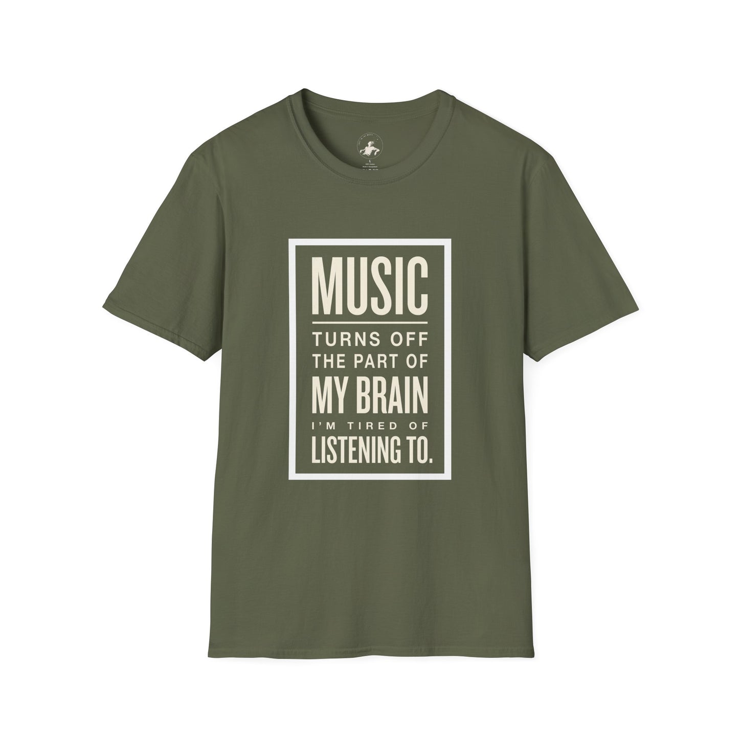 Music Turns Off My Brain Music Lover T-Shirt