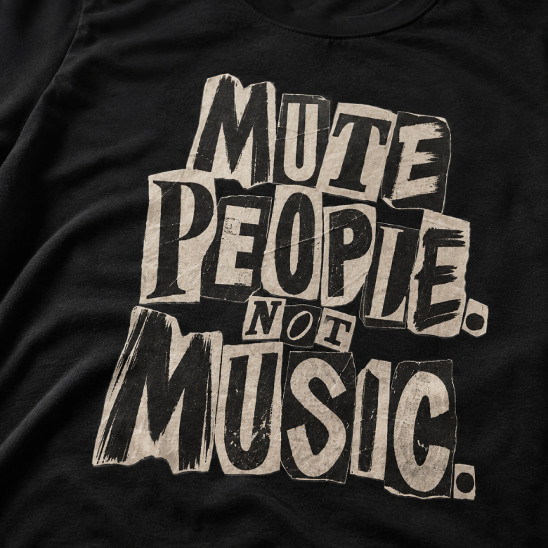 Mute People Not Music T-Shirt