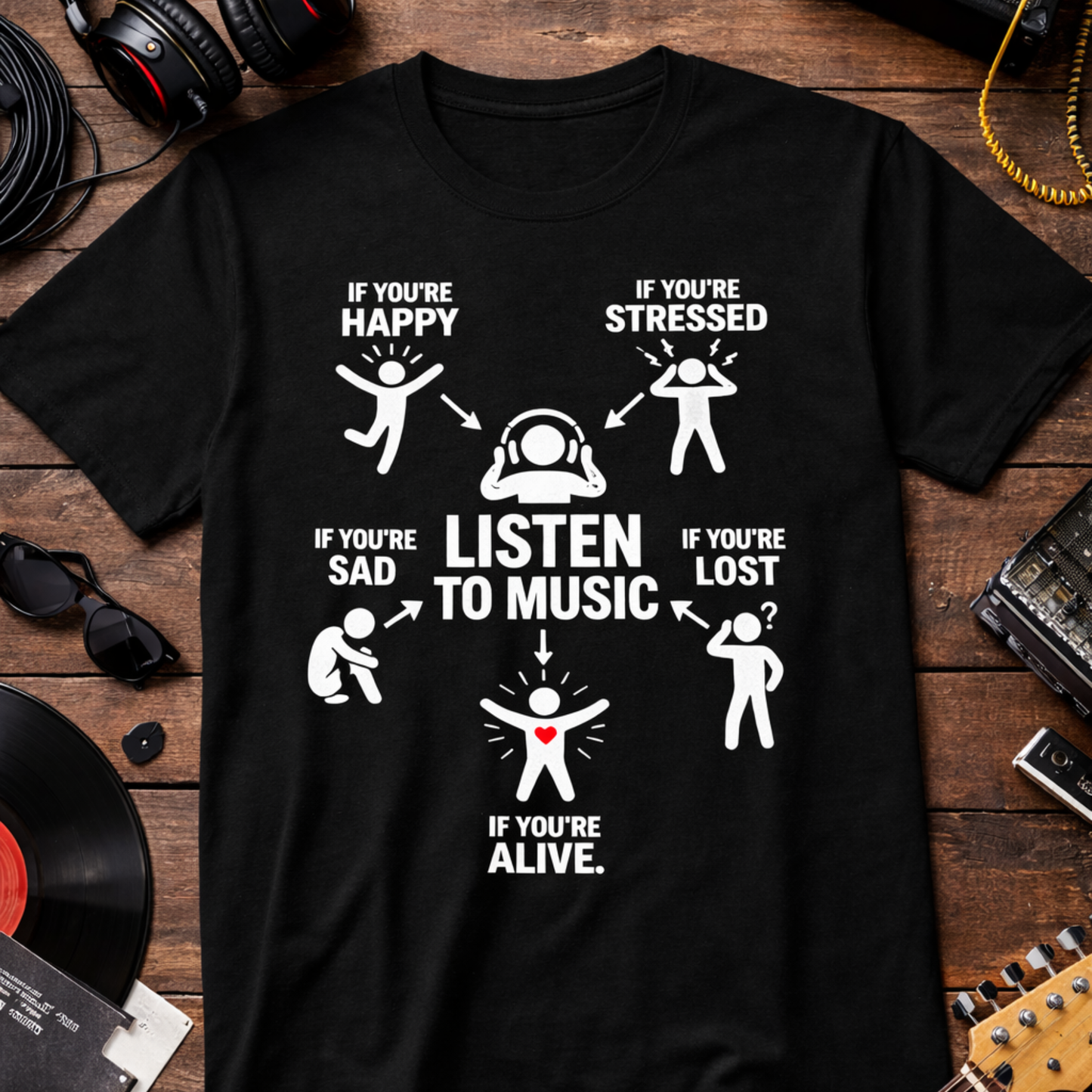 Listen to Music – Life Solution T-Shirt