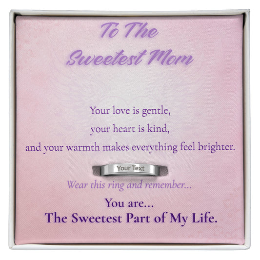 To My Sweetest Mom – Engraved Ring Gift with Message Card