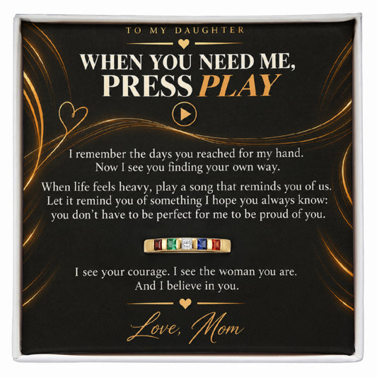 To My Daughter Press Play birthstone ring from Mom displayed with its message card