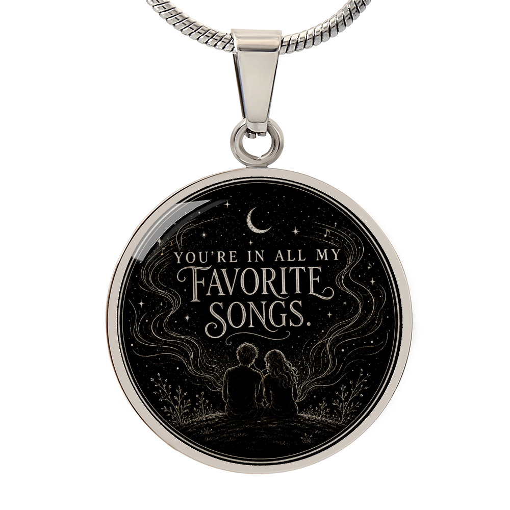 You're In All My Favorite Songs