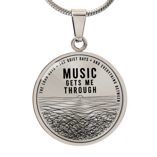Music Gets Me trough