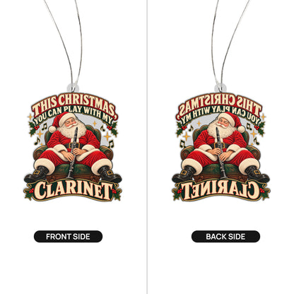 Play with My Clarinet Santa Ornament