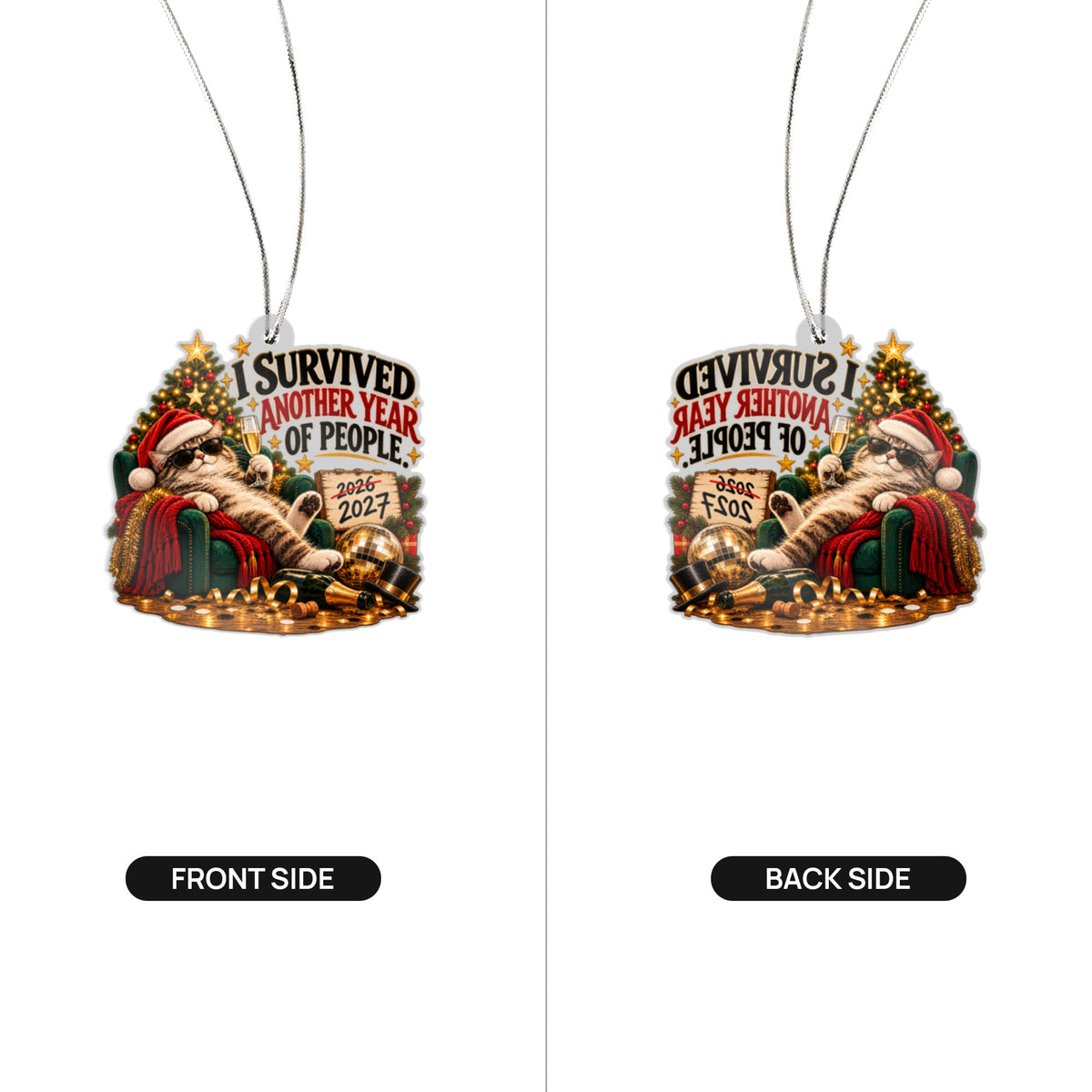 I Survived Another Year of People – 2027 Cat Acrylic Ornament