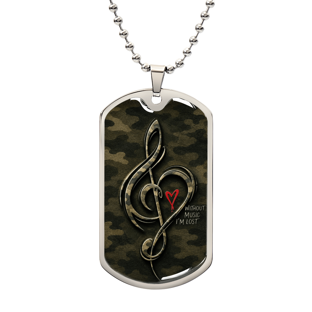 Without Music I'm Lost Dog Tag Necklace