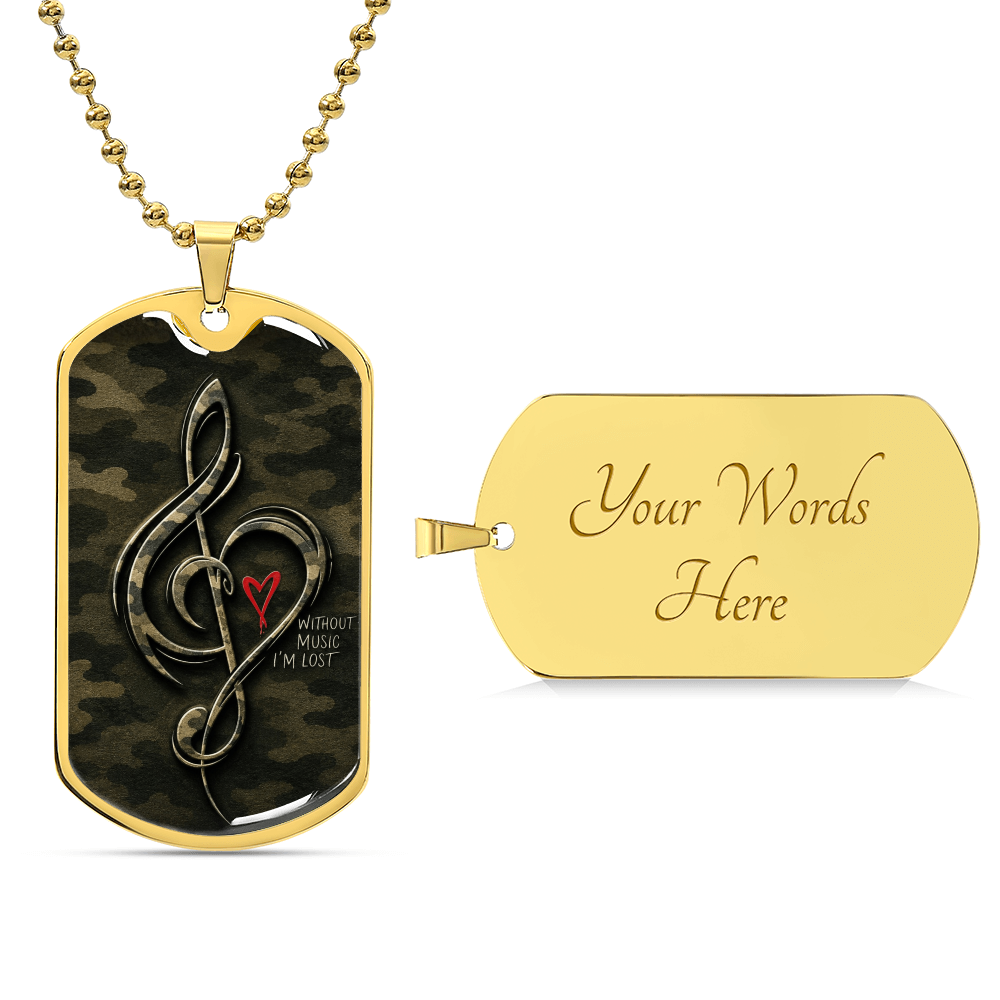 Without Music I'm Lost Dog Tag Necklace