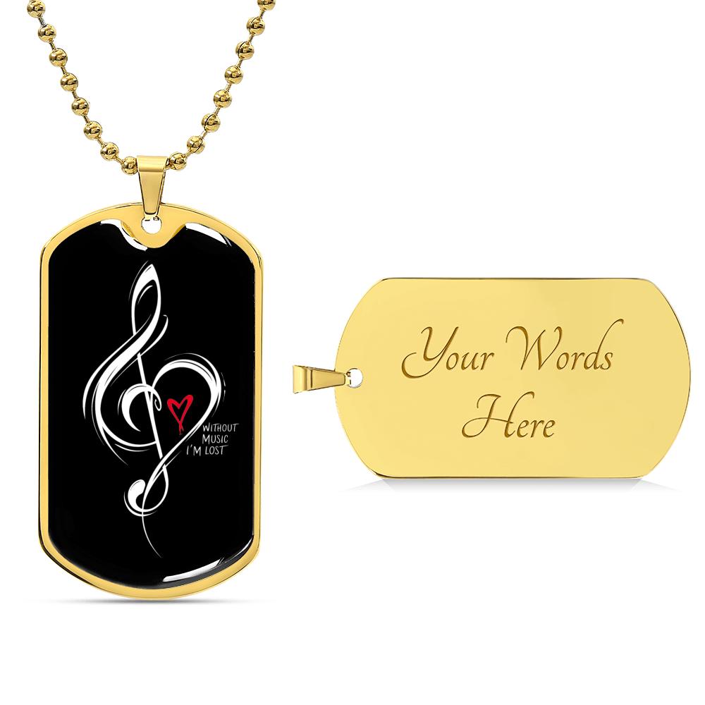 Without Music I'm Lost God Tag