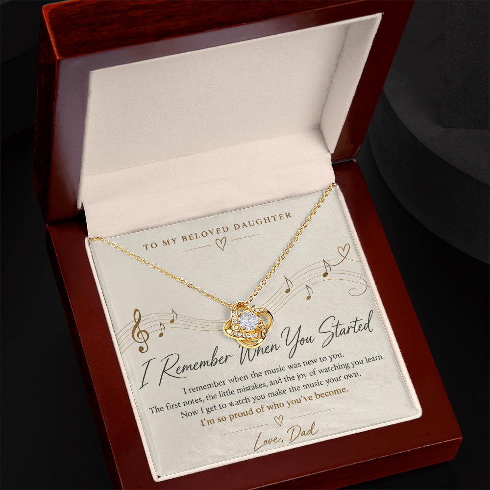 To My Daughter – I Remember When You Started Love Knot Necklace