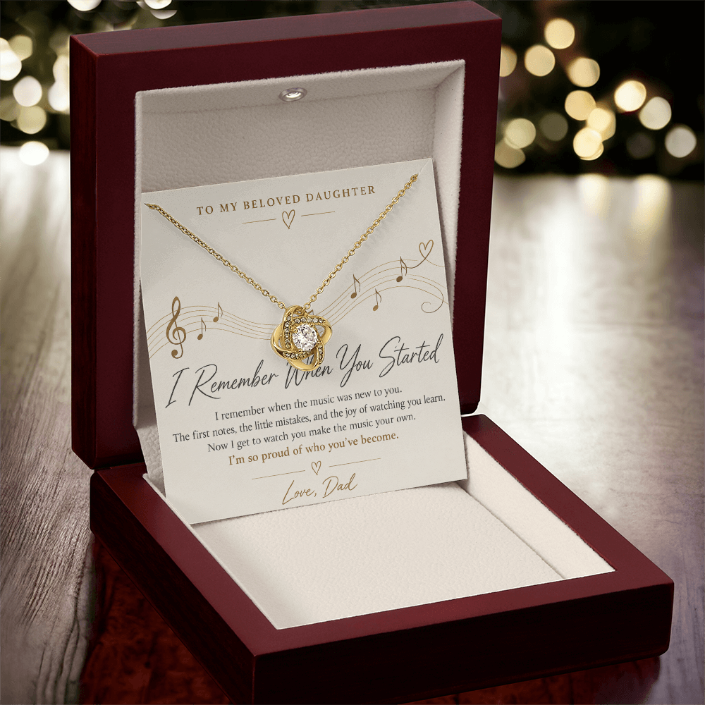 To My Daughter – I Remember When You Started Love Knot Necklace