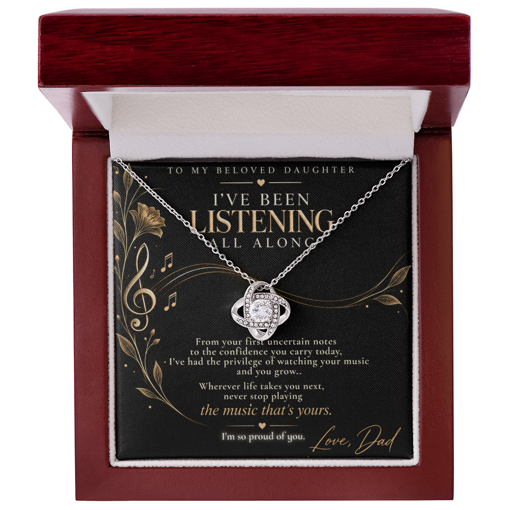 To My Musician Daughter – I’ve Been Listening All Along Forever Love Necklace