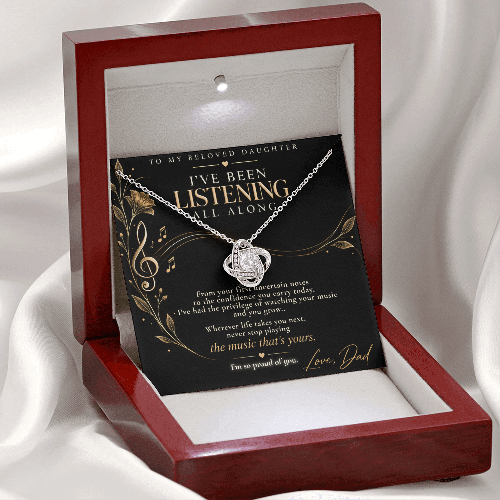 To My Musician Daughter – I’ve Been Listening All Along Forever Love Necklace