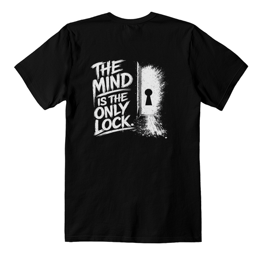 The Mind Is The Only Lock T-Shirt – Motivational Streetwear Graphic Tee