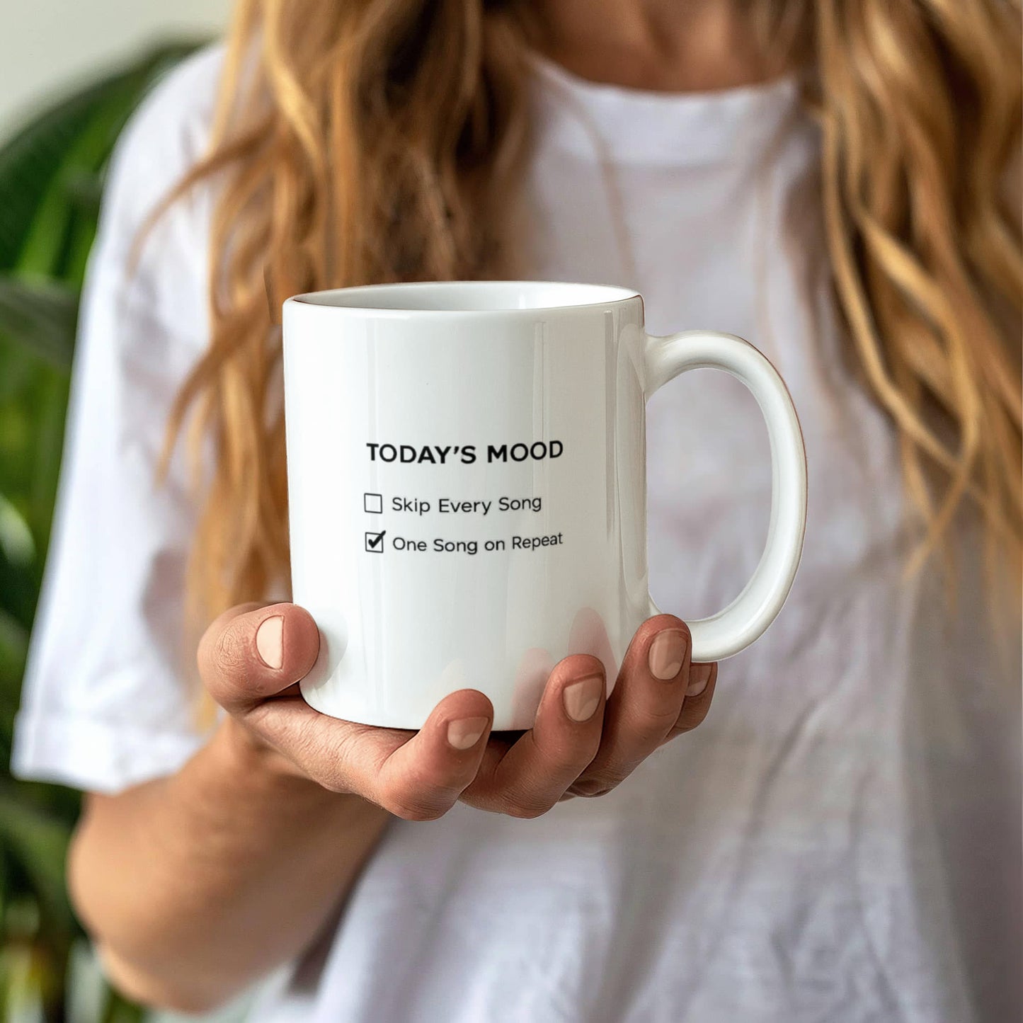 Today’s Mood One Song on Repeat Coffee Mug