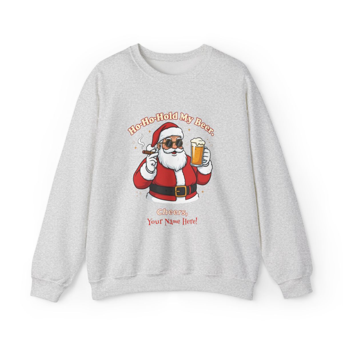 Ho-Ho-Hold My Beer Personalized Santa Sweatshirt